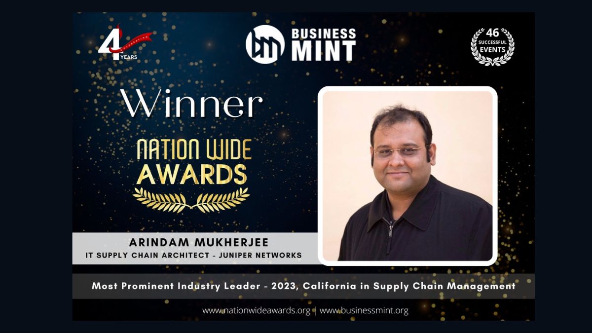 Arindam Mukherjee Receives the Business Mint Nationwide Award for Most Prominent Industry Leader – 2023, California, in Supply Chain Management