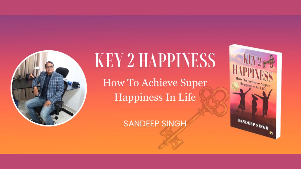 Sandeep Singh’s Bestselling Book: A Guide to True Happiness