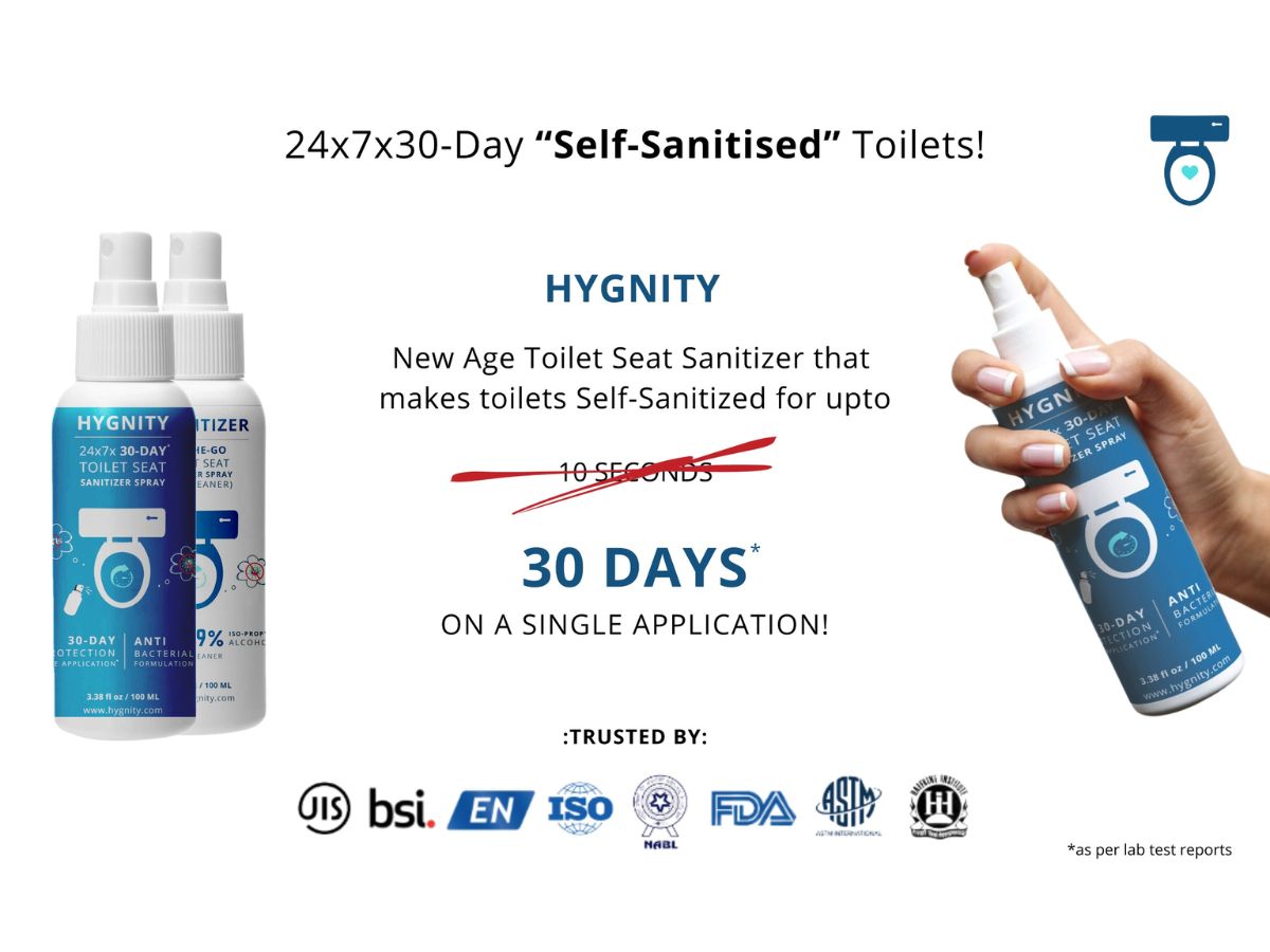 Hygnity – a new-age toilet seat sanitizer that offers 24x7x30-Day 'self-sanitized' toilets!