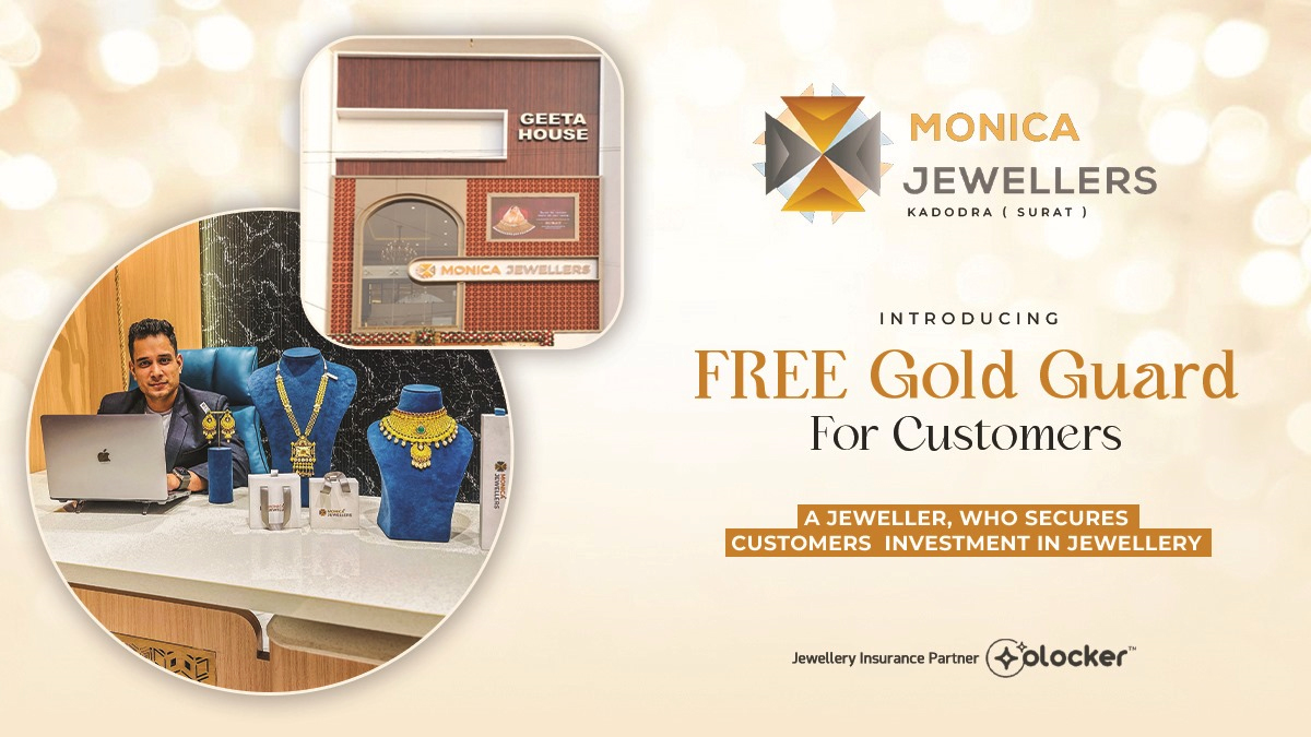 “Monica Jewellers partners OLocker and Introduces ‘Gold Guard’ Program: FREE JEWELLERY INSURANCE for Customer’s!”