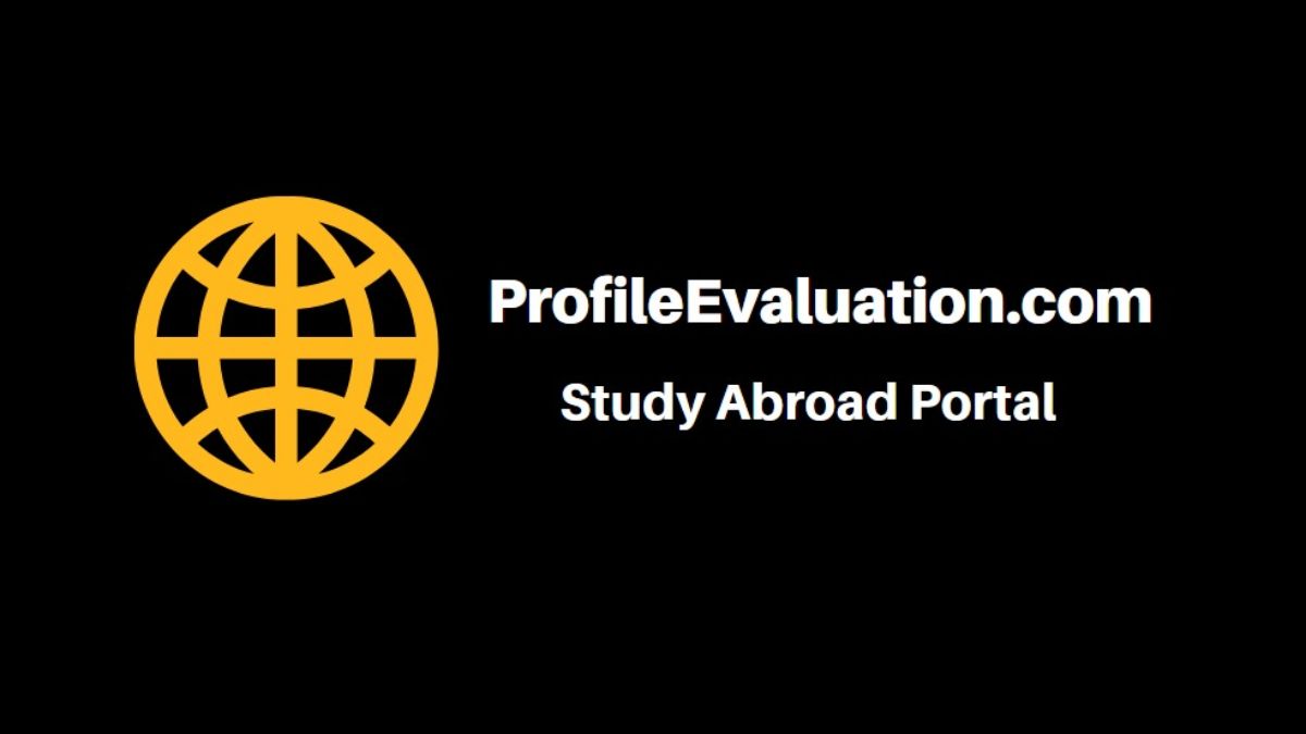 ProfileEvaluation.com Launches Comprehensive Study Abroad Portal – Get Your Profiles Evaluated from Experts