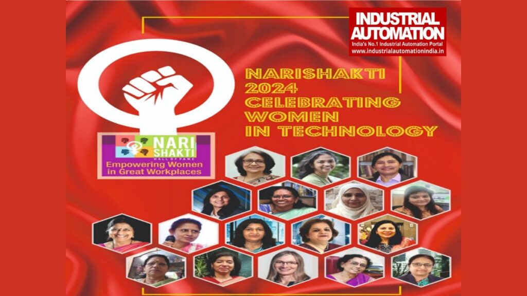 Industrial Automation Magazine Celebrating Nari Shakti 2024: Felicitating Women in Technology - PNN Digital