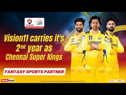Vision11 signs up as Chennai Super Kings Official Fantasy Sports Partner