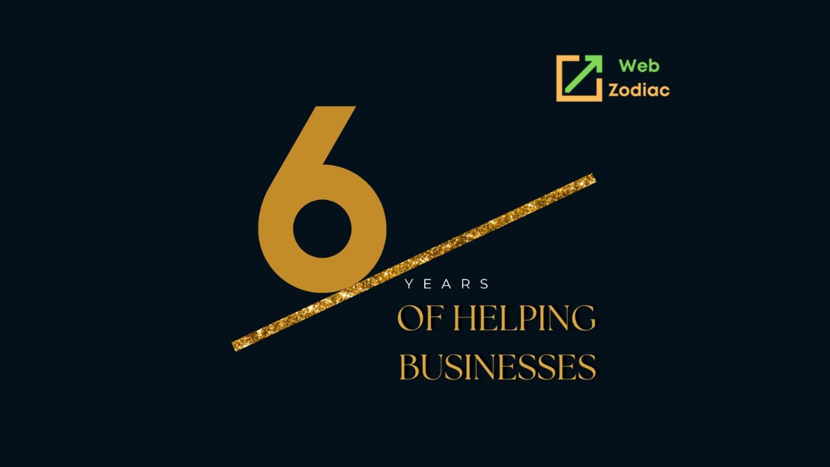 Web Zodiac Celebrates 6 Years of Excellence in Digital Marketing