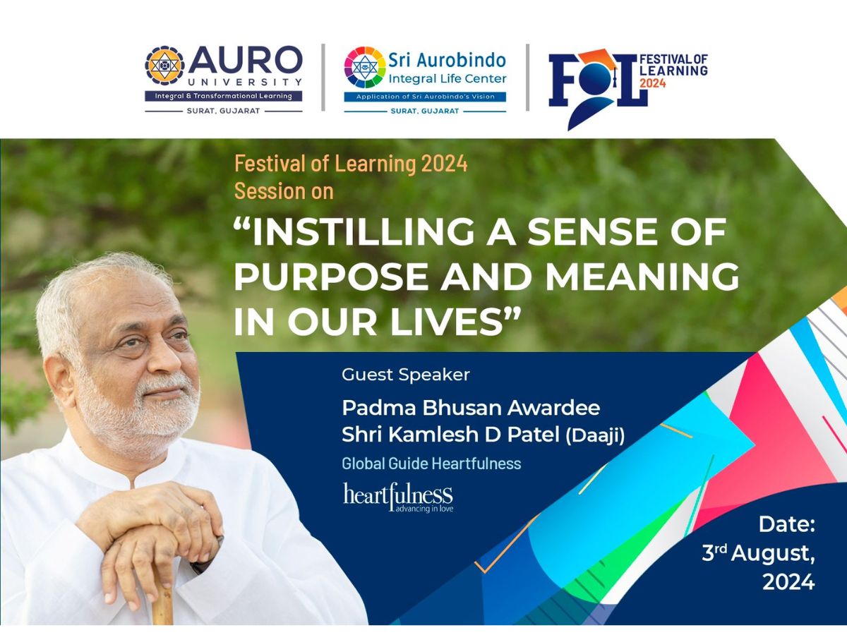 AURO University Welcomes Padma Bhushan Awardee Shri Kamlesh Patel 'Daaji' for Festival of Learning 2024