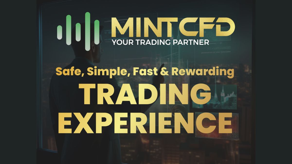 MintCFD Trading Experience – Safe, Simple, Fast And Rewarding