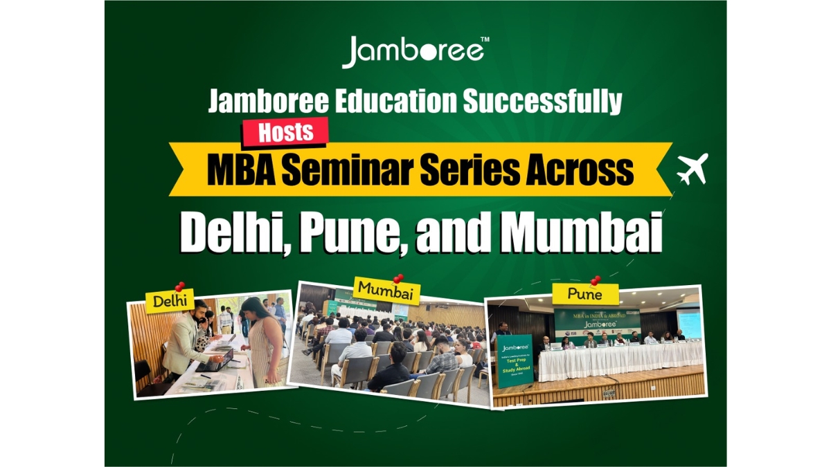 Jamboree Education Hosts MBA Seminar Series Across Delhi, Pune, and Mumbai PNN Digital