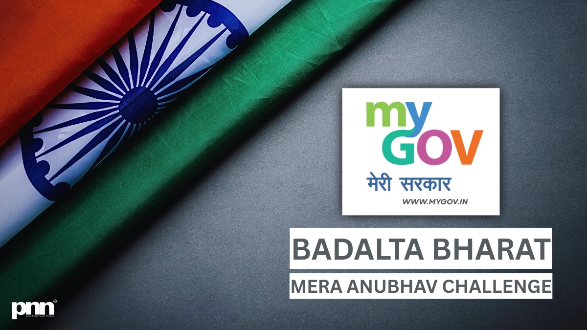 Voices of Change Government Launches Creative ‘Badalta Bharat’ Campaign with Prizes for Citizens - PNN